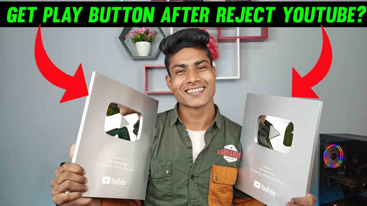 Get YouTube Silver Play Button 100% After Reject YT