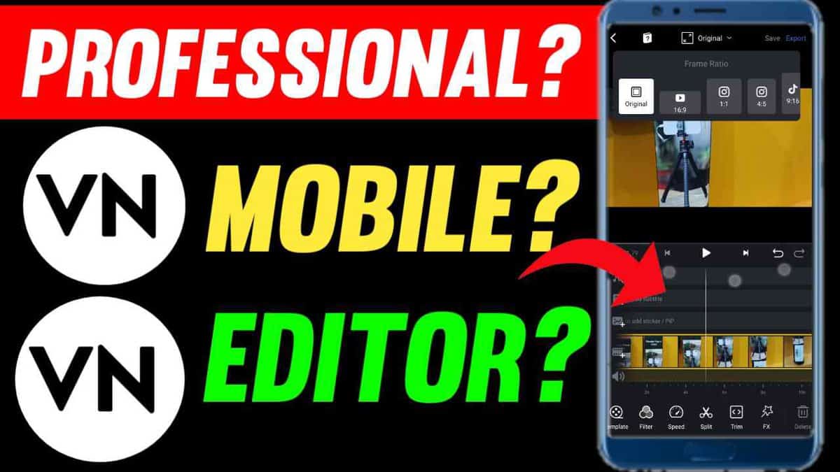 VN Editor Profesional Video Editor-Android/IOS