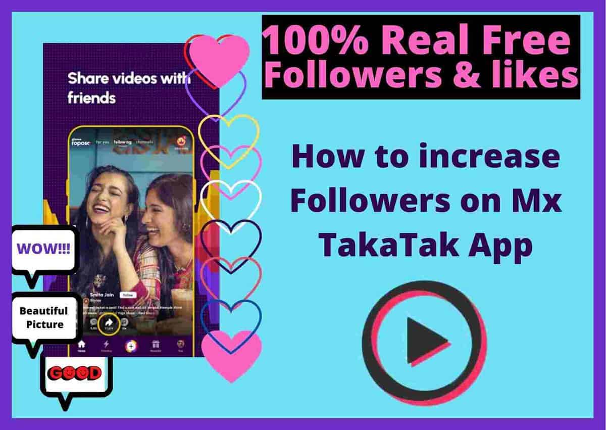 How to increase Followers on Mx TakaTak App